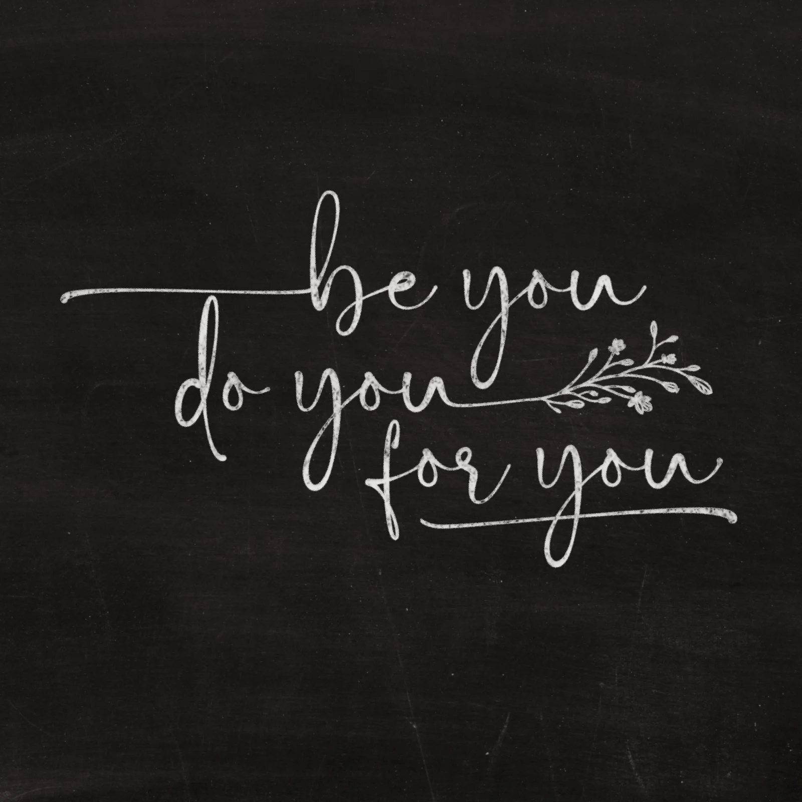 be you, do you, for you